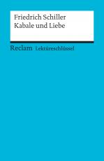 Cover-Bild Lektüreschlüssel zu Friedrich Schiller: Kabale und Liebe