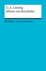 Cover-Bild Lektüreschlüssel zu Gotthold Ephraim Lessing: Minna von Barnhelm