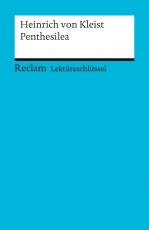 Cover-Bild Lektüreschlüssel zu Heinrich von Kleist: Penthesilea