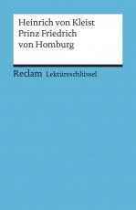 Cover-Bild Lektüreschlüssel zu Heinrich von Kleist: Prinz Friedrich von Homburg