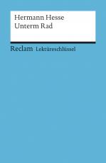 Cover-Bild Lektüreschlüssel zu Hermann Hesse: Unterm Rad