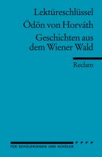 Cover-Bild Lektüreschlüssel zu Ödön von Horváth: Geschichten aus dem Wiener Wald