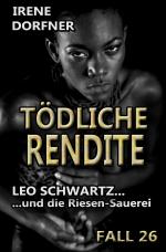 Cover-Bild Leo Schwartz / Tödliche Rendite