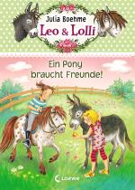 Cover-Bild Leo & Lolli 1 - Ein Pony braucht Freunde!