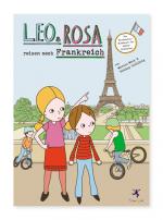 Cover-Bild Leo und Rosa reisen nach Frankreich