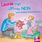 Cover-Bild Leonie: Leonie sagt Ja oder Nein; Meins!, ruft Leonie; Pipimachen! Händewaschen! Sauber!