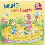 Cover-Bild Leonie: Meins!, ruft Leonie