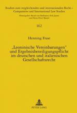 Cover-Bild «Leoninische Vereinbarungen» und Ergebnisbeteiligungspflicht im deutschen und italienischen Gesellschaftsrecht