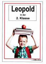 Cover-Bild Leopold und seine Freunde / Leopold in der 2.Klasse