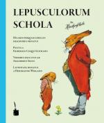 Cover-Bild Lepusculorum Schola -- Die Häschenschule