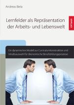 Cover-Bild Lernfelder als Repräsentation der Arbeits- und Lebenswelt