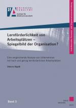 Cover-Bild Lernförderlichkeit von Arbeitsplätzen – Spiegelbild der Organisation?