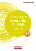 Cover-Bild Lernspiele Sekundarstufe I - Ethik - Klasse 5-10