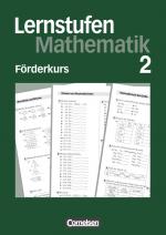 Cover-Bild Lernstufen Mathematik - Förderkurse / 6. Schuljahr - Förderkurs 2