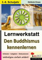 Cover-Bild Lernwerkstatt Den Buddhismus kennenlernen