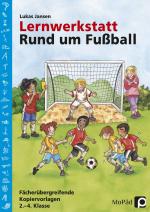 Cover-Bild Lernwerkstatt: Rund um Fußball