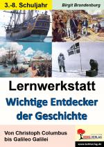 Cover-Bild Lernwerkstatt Wichtige Entdecker der Geschichte