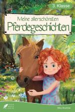 Cover-Bild Lesebuch 3. Klasse - Meine allerschönsten Pferdegeschichten