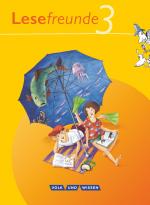Cover-Bild Lesefreunde - Lesen - Schreiben - Spielen - Östliche Bundesländer und Berlin - Ausgabe 2010 - 3. Schuljahr