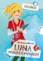 Cover-Bild Lesegören 2: Luna macht´s möglich!