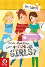 Cover-Bild Lesegören 2: Was gibt's Neues, Girls?