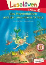 Cover-Bild Leselöwen 1. Klasse - Das Meermädchen und der versunkene Schatz