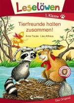 Cover-Bild Leselöwen 1. Klasse - Tierfreunde halten zusammen!