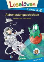 Cover-Bild Leselöwen 2. Klasse - Astronautengeschichten