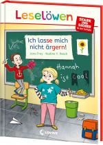 Cover-Bild Leselöwen - stark und sicher in der Schule - Ich lasse mich nicht ärgern!