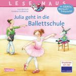 Cover-Bild LESEMAUS 139: Julia geht in die Ballettschule