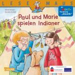 Cover-Bild LESEMAUS 180: Paul und Marie spielen Indianer