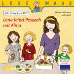 Cover-Bild LESEMAUS 197: Lena feiert Pessach mit Alma