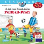 Cover-Bild LESEMAUS 36: Ich hab einen Freund, der ist Fußball-Profi