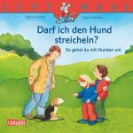 Cover-Bild LESEMAUS: Darf ich den Hund streicheln? - So gehst du mit Hunden um