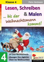 Cover-Bild Lesen, Schreiben & Malen ... bis der Weihnachtsmann kommt! / Klasse 4