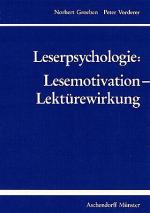 Cover-Bild Leserpsychologie: Lesemotivation - Lektürewirkung