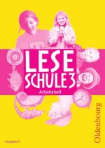Cover-Bild Leseschule - Ausgabe D für alle Bundesländer (außer Bayern) 2004 / 3. Schuljahr - Arbeitsheft
