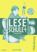 Cover-Bild Leseschule - Ausgabe D für alle Bundesländer (außer Bayern) 2004 / 4. Schuljahr - Arbeitsheft mit CD-ROM