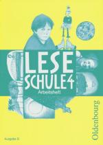 Cover-Bild Leseschule - Ausgabe D für alle Bundesländer (außer Bayern) 2004 / 4. Schuljahr - Arbeitsheft