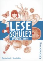 Cover-Bild Leseschule - Ausgabe D für alle Bundesländer außer Bayern - Ausgabe 2004 / 2. Schuljahr - ExtraKlasse: Rechtschreib-Geschichten