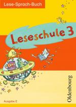 Cover-Bild Leseschule - Ausgabe E / 3. Schuljahr - Lese-Sprach-Buch