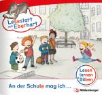 Cover-Bild Lesestart mit Eberhart - An der Schule mag ich ...