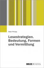 Cover-Bild Lesestrategien. Bedeutung, Formen und Vermittlung