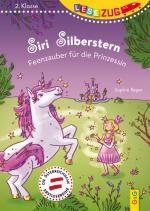 Cover-Bild LESEZUG/2. Klasse: Siri Silberstern - Feenzauber für die Prinzessin