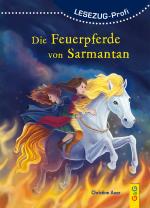 Cover-Bild LESEZUG/Profi: Die Feuerpferde von Sarmantan