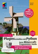 Cover-Bild Let´s Play MINECRAFT: Plugins entwickeln mit Python