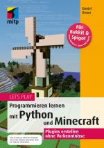 Cover-Bild Let‘s Play.Programmieren lernen mit Python und Minecraft