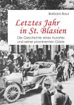 Cover-Bild Letztes Jahr in St. Blasien