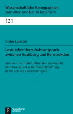 Cover-Bild Levitischer Herrschaftsanspruch zwischen Ausübung und Konstruktion