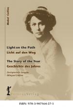 Cover-Bild Licht auf den Weg/Light on the Path Geschichte des Jahres/The Story of the Year